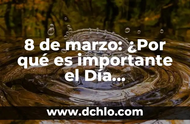 ¿Cuáles son los signos del zodiaco que caen en marzo? 3 8 de marzo: ¿Por qué es importante el Día Internacional de la Mujer?