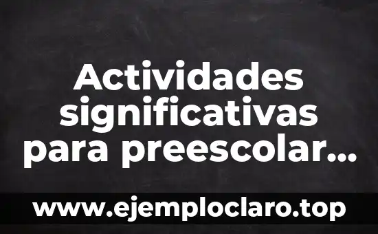 Cifras Significativas en Matemáticas: Concepto Fundamental 5 Actividades significativas para preescolar de matemáticas