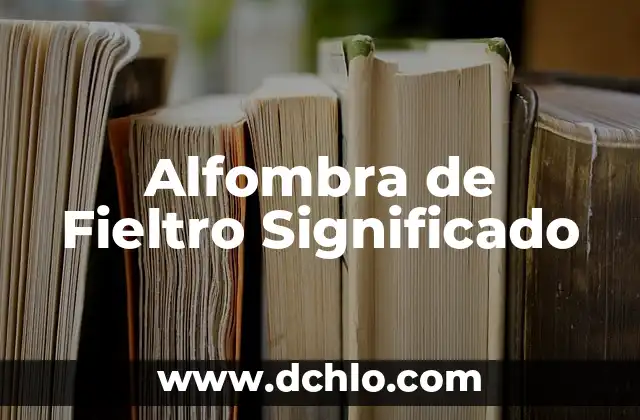 Cómo hacer cintillos de niña con fieltro 8 Alfombra de Fieltro Significado