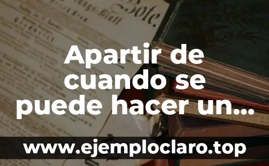 Apartir de cuando se puede hacer un test de embarazo – Guía completa
