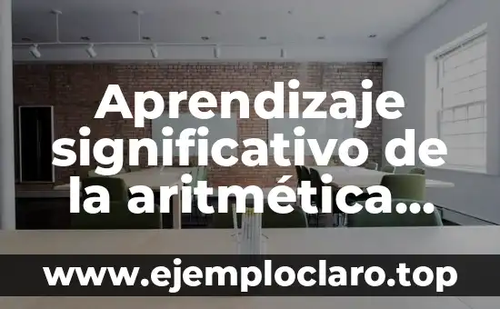 Aprendizaje significativo de la aritmética PDF