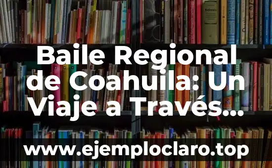 Conceptos de significados de Umberto Eco: Un viaje a través de la semiótica y la filosofía 3 Baile Regional de Coahuila: Un Viaje a Través de la Cultura Mexicana