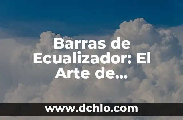 Tatuajes de Códigos de Barras: Significado y Simbolismo 7 Barras de Ecualizador: El Arte de Perfeccionar el Sonido