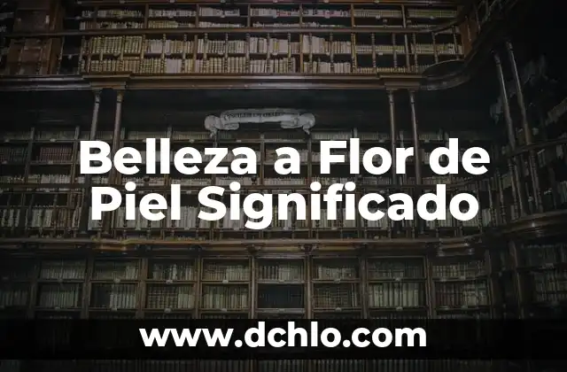 Flor de Obelisco y su Conexión con lo Oculto 6 Belleza a Flor de Piel Significado