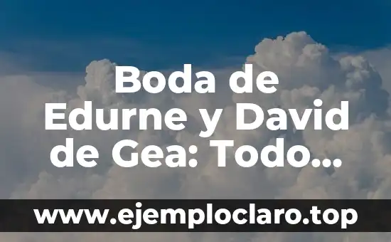 Padrinos de Boda Religiosa Significado 8 Boda de Edurne y David de Gea: Todo sobre la Unión del Año