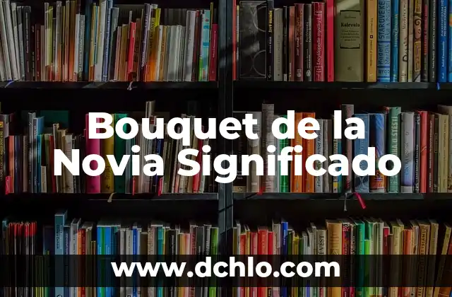¿Quién es la novia de Bertín Osborne? 4 Bouquet de la Novia Significado