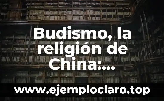 Budismo, la religión de China: significado y esencia