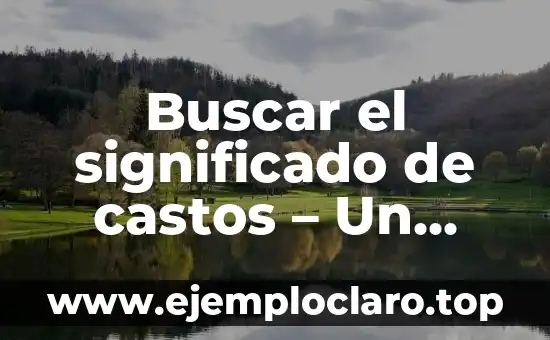 Buscar el significado de castos – Un viaje a la pureza y la castidad
