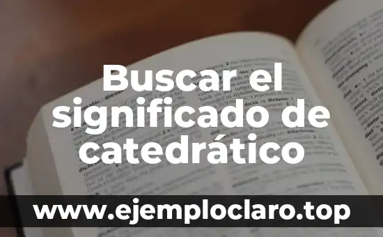 Significado y Definici贸n de Atarugar 4 Buscar el significado de catedr谩tico