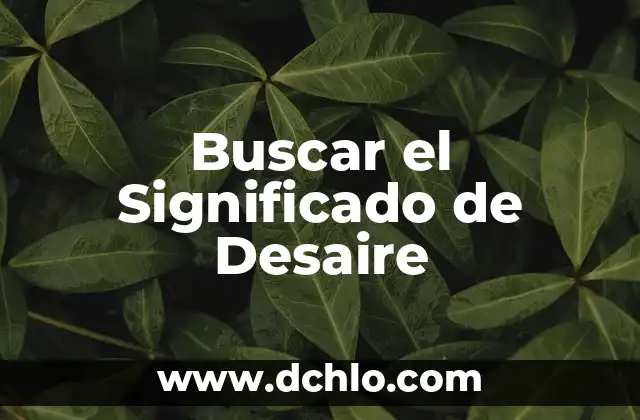 Significado y Concepto de Heterotrofos 3 Buscar el Significado de Desaire