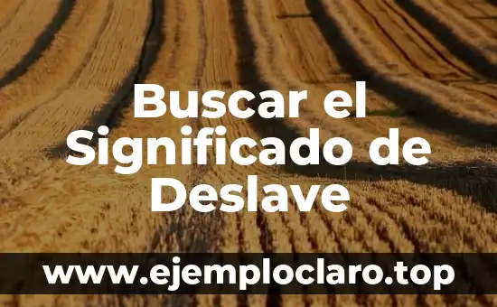 Buscar el Significado de Deslave