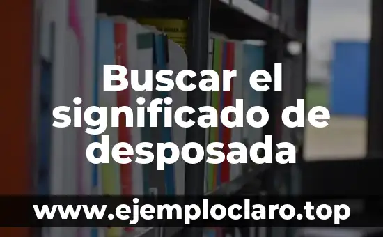 Buscar el significado de desposada