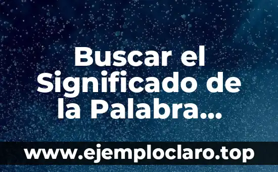 Buscar el Significado de la Palabra Justicia