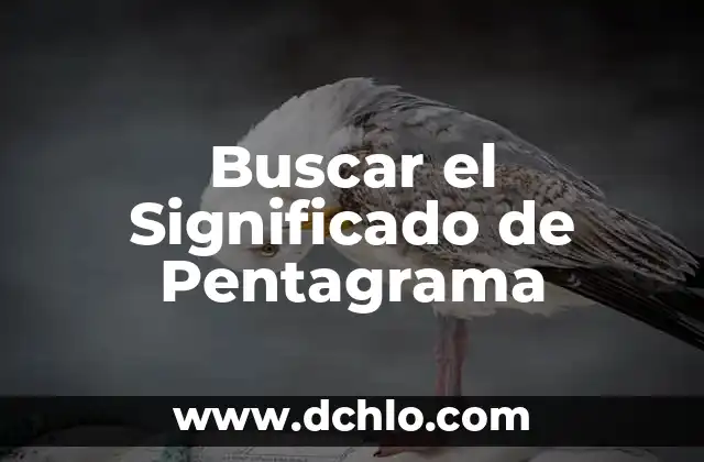 El Significado Real de la Lógica 6 Buscar el Significado de Pentagrama