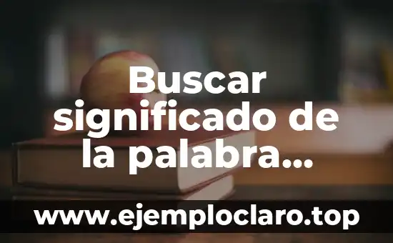 ¿Qué Es la Pereza? Descubre el Significado y Concepto 7 Buscar significado de la palabra participar