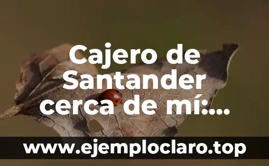 Como queda la clasificación de la Liga Santander 8 Cajero de Santander cerca de mí: Encontrar un Cajero Automático de Santander en tu Zona