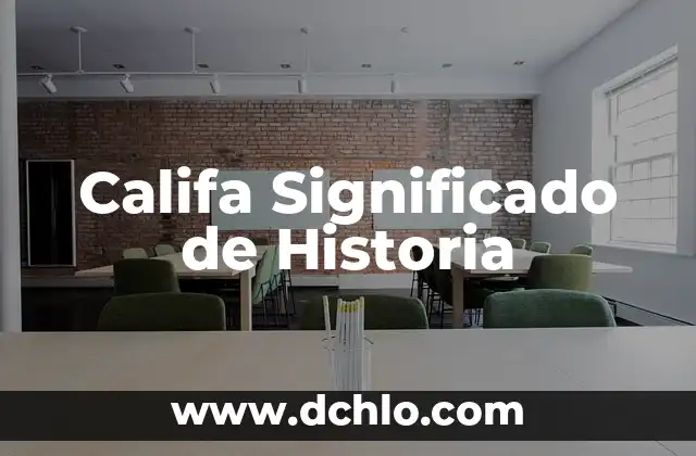 Significado de Zoología en la Historia 6 Califa Significado de Historia