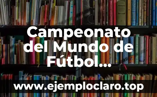 Campeonato del Mundo de Fútbol Femenino 2023 – Todo lo que Debes Saber