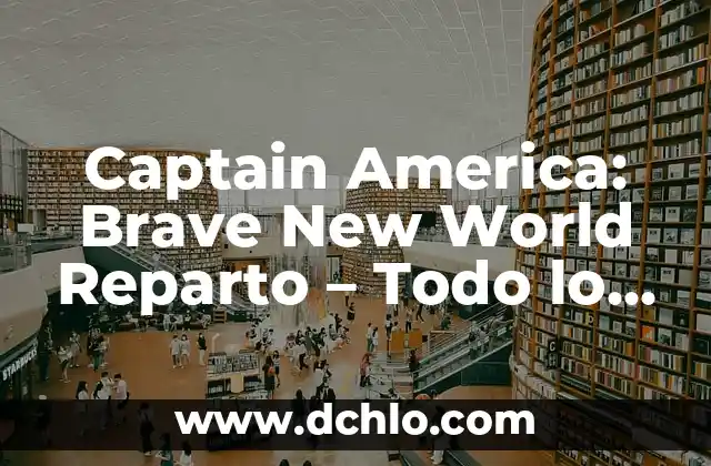 Exploring the World of Memes: Understanding 'Homies' Through Humor 8 Captain America: Brave New World Reparto – Todo lo que necesitas saber