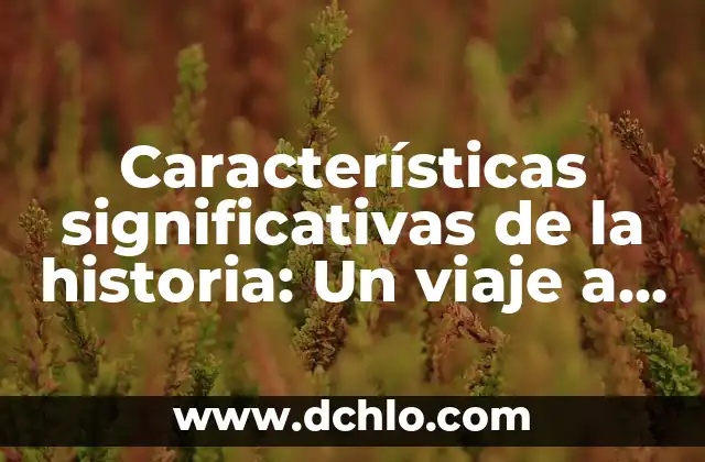 Significado de Zoología en la Historia 5 Características significativas de la historia: Un viaje a través del tiempo