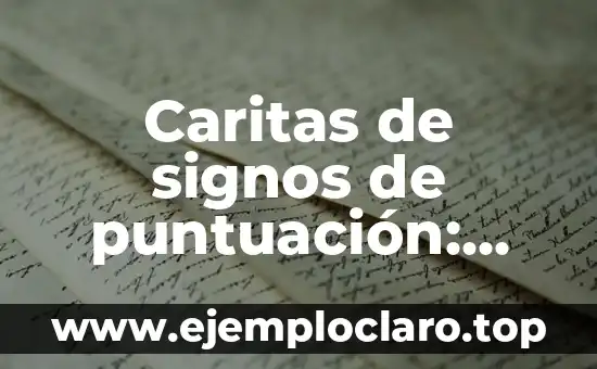 El significado de 'predilecta' en el diccionario: Guía completa sobre su definición y uso 6 Caritas de signos de puntuación: significado y uso en la comunicación digital