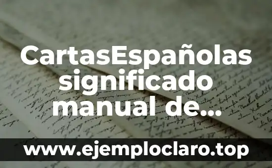 CartasEspañolas significado manual de lectura