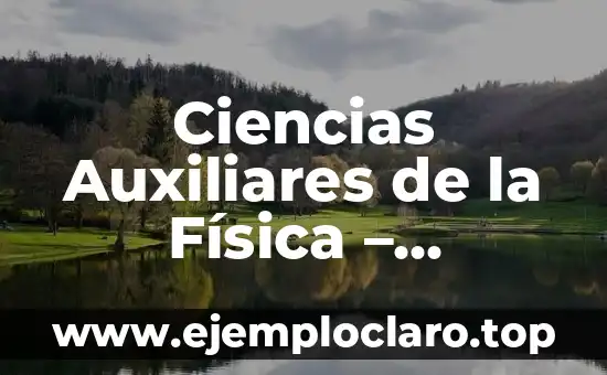 El Concepto de Cifras Significativas en Física 5 Ciencias Auxiliares de la Física – significado y relevancia