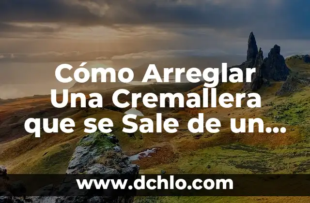 Cómo Arreglar Cremallera Salida de un Lado: Soluciones Prácticas y Efectivas 4 Cómo Arreglar Una Cremallera que se Sale de un Lado: Guía Práctica y Detallada