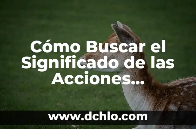 Concepto y significado de TIC: Guía Completa 3 Cómo Buscar el Significado de las Acciones Instintivas: Una Guía Completa