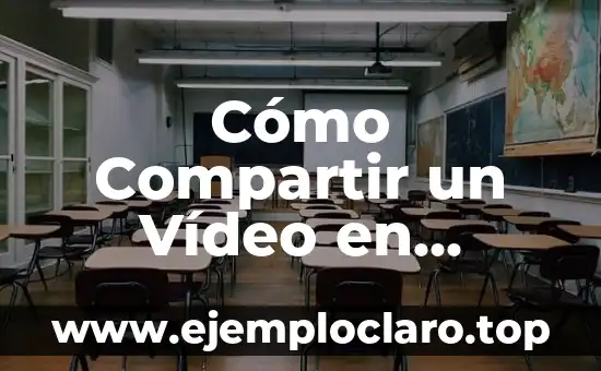 Cómo Compartir un Vídeo en Instagram: Guía Detallada