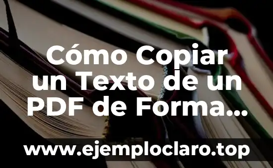 Concepto y significado de emisor en formato PDF 8 Cómo Copiar un Texto de un PDF de Forma Rápida y Fácil