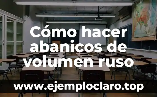 Cómo hacer volumen y definición al mismo tiempo 7 Cómo hacer abanicos de volumen ruso