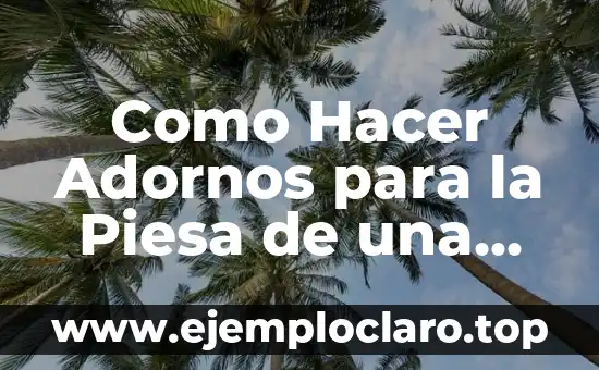 Cómo hacer adornos para el 14 de Febrero 4 Como Hacer Adornos para la Piesa de una Princesa