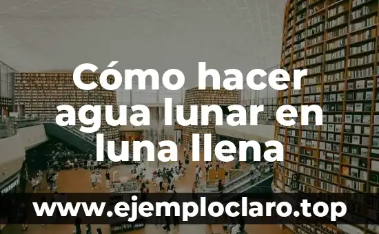 Cómo hacer un filtro para agua de lluvia 5 Cómo hacer agua lunar en luna llena