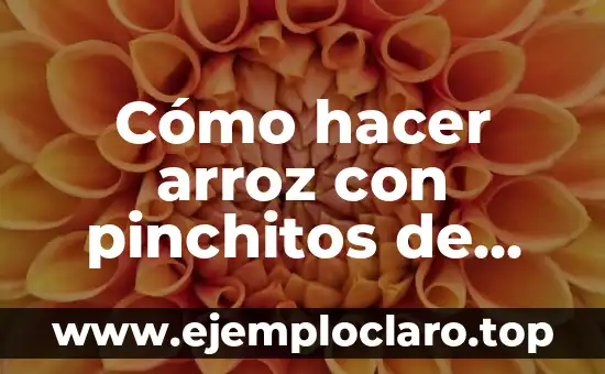Cómo Hacer Burritos con Arroz 7 Cómo hacer arroz con pinchitos de pollo