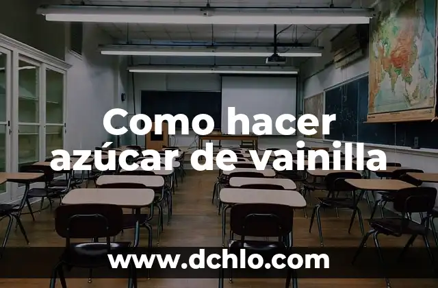 De Donde Viene el Sabor a Vainilla: Orígenes y Historia 4 Como hacer azúcar de vainilla