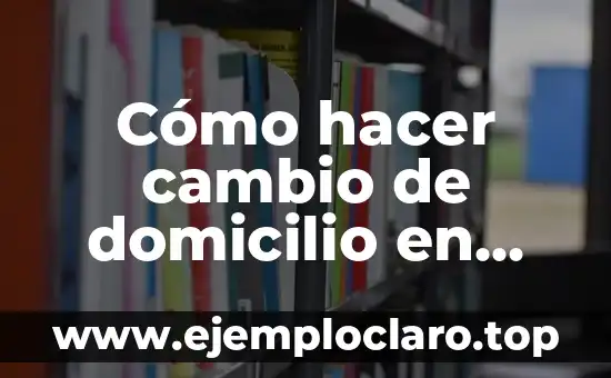 Cómo hacer cambio de domicilio en Hacienda