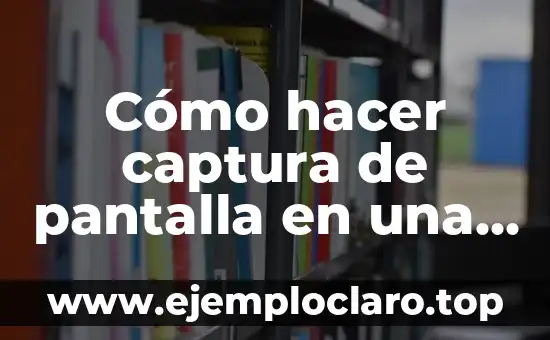 Cómo hacer captura de pantalla en una tablet Samsung Nexus