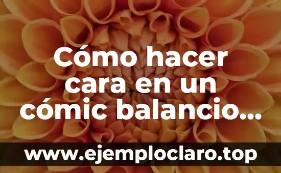 Cómo hacer cara en un cómic balancio y negro