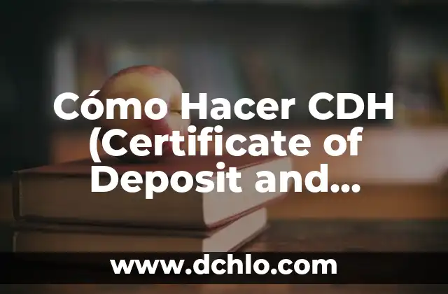 C贸mo hacer la tabla de Krejcie and Morgan 5 C贸mo Hacer CDH (Certificate of Deposit and Hedge)