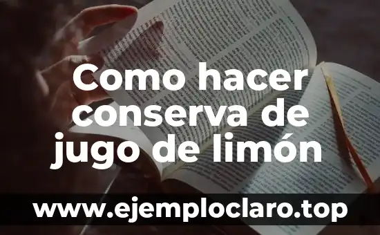 Cómo hacer jugo de borojo afrodisiaco 4 Como hacer conserva de jugo de limón