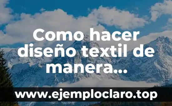 Como hacer diseño textil de manera orgánica