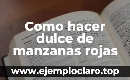 Como hacer dulce de manzanas rojas
