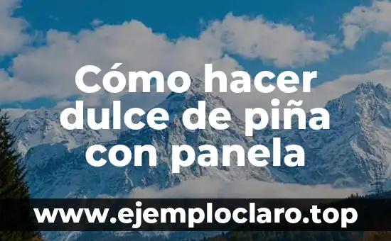 Cómo hacer agua salada a dulce 3 Cómo hacer dulce de piña con panela