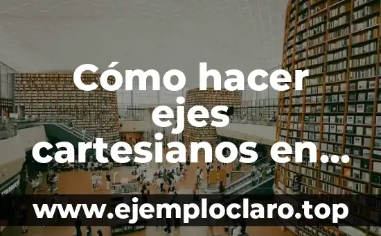 Inicio de Word 2013 y sus significados 7 Cómo hacer ejes cartesianos en Word