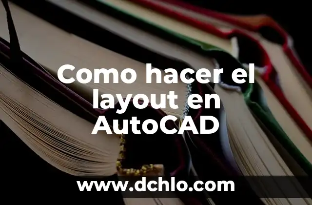 Cómo Hacer un Layout de una Planta 4 Como hacer el layout en AutoCAD