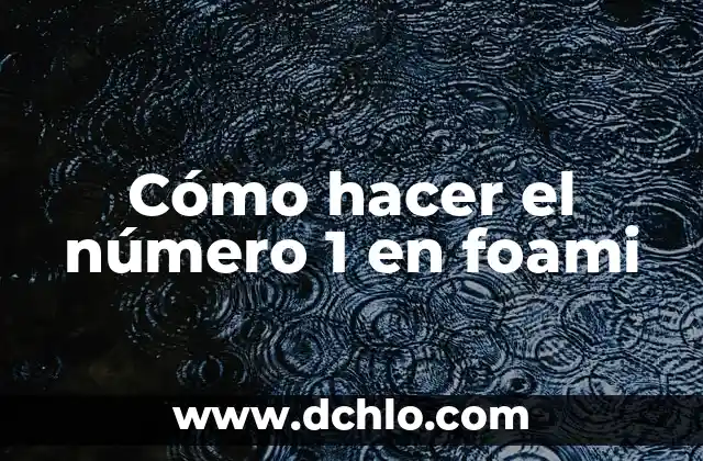 Cómo hacer un libro didáctico en foami 3 Cómo hacer el número 1 en foami