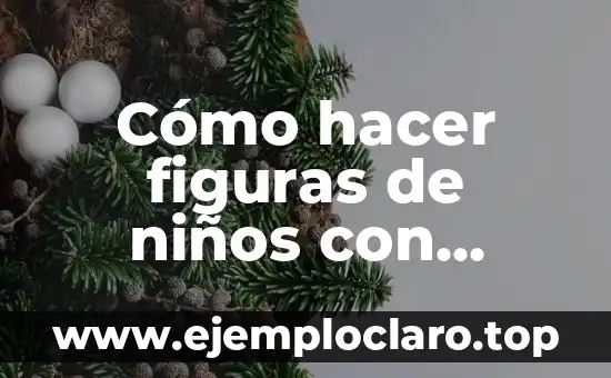 Cómo hacer recuerdos del goma eva del día del agua 5 Cómo hacer figuras de niños con goma eva