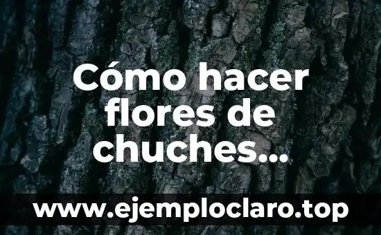 ¿Qué le puedo regalar a mi novio? Ideas originales y prácticas 5 Cómo hacer flores de chuches originales