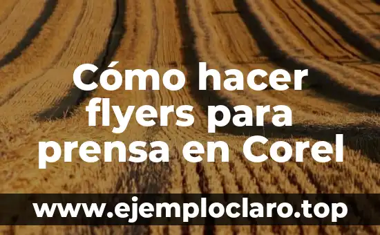 Como hacer una marca de agua en Corel Draw 4 Cómo hacer flyers para prensa en Corel